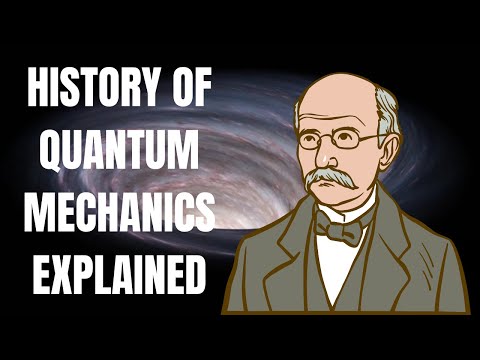 &quot;Unlocking Quantum Mysteries: The Complete History of Quantum Mechanics Explained&quot;