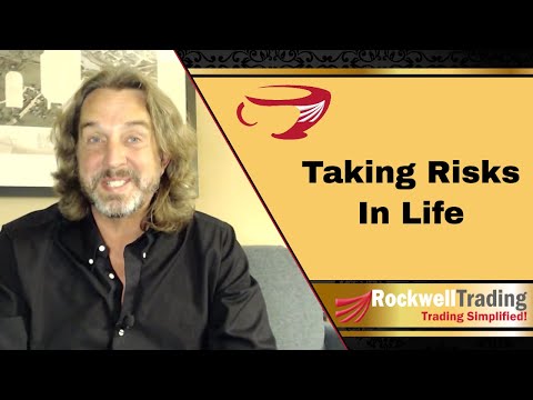 Taking Risks In Life - Here&#039;s What You Need To Know