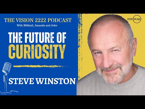 #18- Steve Winston: Transcending Incrementalism, Nuclear Nanotechnology, and the Future of Curiosity