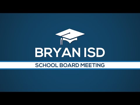 Bryan ISD School Board Workshop Meeting 05/03/2021