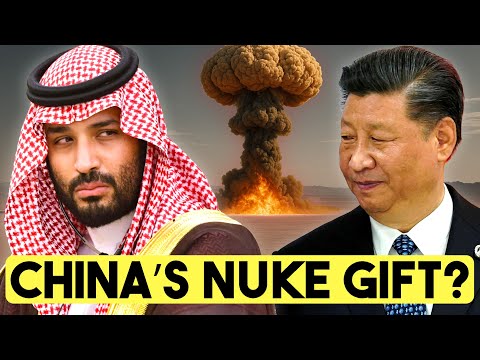 Saudi-China NUKE DEAL: Bomb by 2028?