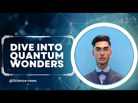 Unveiling the Quantum Revolution: #sciencevideo#video