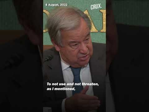 “Risk Of A Nuclear Confrontation Is Back..” UN Chief’s Warning Amid Russia-Ukraine War