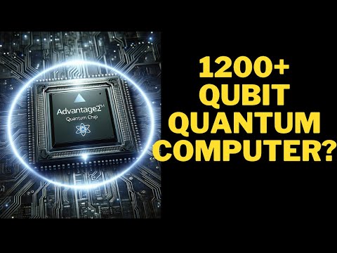Revolution in Computing: D-Wave&#039;s 1,200-Qubit Quantum Breakthrough Unveiled!