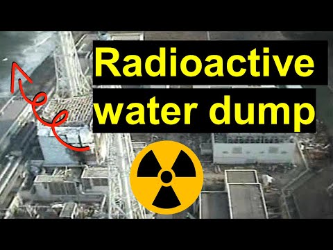 Fukushima radioactive nuclear waste water release in Japan analyzed