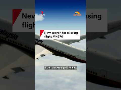New search for missing flight MH370